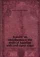 Scarabs: an introduction to the study of Egyptian seals and signet rings, Percy E. 1869-1949 Newberry 