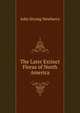 The Later Extinct Floras of North America, John Strong Newberry 