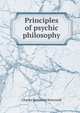 Principles of psychic philosophy, Charles Benjamin Newcomb 