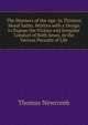 The Manners of the Age: In Thirteen Moral Satirs. Written with a Design to Expose the Vicious and Irregular Conduct of Both Sexes, in the Various Pursuits of Life, Thomas Newcomb 