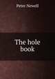 The hole book, Peter Newell 