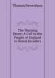The Warning Drum: A Call to the People of England to Resist Invaders, Thomas Newenham 