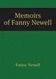 Memoirs of Fanny Newell, Fanny Newell 