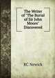 The Writer of "The Burial of Sir John Moore" Discovered, RC Newick 