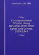 Correspondence Of John Henry Newman With John Keble And Others, 1839-1845, John Keble 