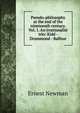 Pseudo-philosophy at the end of the nineteenth century. Vol. 1. An irrationalist trio: Kidd - Drummond - Balfour, Ernest Newman 