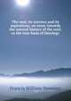 The soul, its sorrows and its aspirations; an essay towards the natural history of the soul, as the true basis of theology, Francis William Newman 