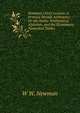 Newman's First Lessons: A Primary Mental Arithmetic; Or the Arabic Arithmetical Alphabet, and the Elementary Numerical Tables, W W. Newman 