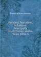 Personal Narrative, in Letters: Principally from Turkey, in the Years 1830-3, Francis William Newman 