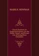 Church Psalmist Or Psalmsand Hymns, for the Public, Social, and Private Use of Evangellical Christians., MARK H. NEWMAN 