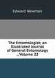 The Entomologist; an Illustrated Journal of General Entomology ., Volume 22, Edward Newman 