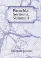 Parochial Sermons, Volume 3, Newman, John Henry, 1801-1890 