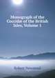 Monograph of the Coccid? of the British Isles, Volume 1, Robert Newstead 