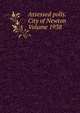 Assessed polls.City of Newton Volume 1938, 