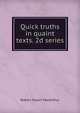 Quick truths in quaint texts. 2d series, Robert Stuart MacArthur 