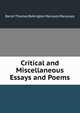 Critical and Miscellaneous Essays and Poems, Baron Thomas Babington Macaula Macaulay 