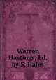 Warren Hastings, Ed. by S. Hales, Thomas Babington Macaulay 