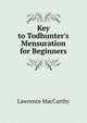 Key to Todhunter's Mensuration for Beginners, Lawrence MacCarthy 