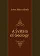 A System of Geology ., John Macculloch 