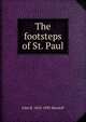 The footsteps of St. Paul, John R. Macduff 