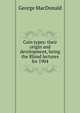 Coin types: their origin and development, being the Rhind lectures for 1904, MacDonald George 