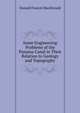 Some Engineering Problems of the Panama Canal in Their Relation to Geology and Topography, Donald Francis MacDonald 