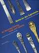 Art Nouveau Knives, Forks and Spoons, Barbara Grotkamp-Schepers 