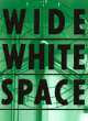 Wide White Space. 1966-1976, Publishing Richter Verlag 