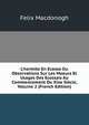 L'hermite En Ecosse Ou Observations Sur Les Moeurs Et Usages Des Ecossais Au Commencement Du Xixe Si?cle, Volume 2 (French Edition), Felix Macdonogh 