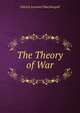 The Theory of War, Patrick Leonard Macdougall 