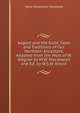 Asgard and the Gods, Tales and Traditions of Our Northern Ancestors, Adapted from the Work of W. Wagner by M.W. Macdowall and Ed. by W.S.W. Anson, Maria Wilhelmina Macdowall 
