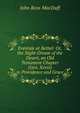 Eventide at Bethel: Or, the Night-Dream of the Desert, an Old Testament Chapter (Gen. Xxviii) in Providence and Grace, John R. Macduff 