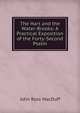 The Hart and the Water-Brooks: A Practical Exposition of the Forty-Second Psalm, John R. Macduff 
