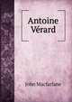 Antoine Verard, John MacFarlane 