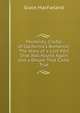 Monterey, Cradle of California's Romance: The Story of a Lost Port That Was Found Again and a Dream That Came True, Grace MacFarland 