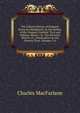 The Cabinet History of England: Being an Abridgment, by the Author, of the Chapters Entitled "Civil and Military History" in "The Pictorial History of . Continuation to the Present Time, Volumes 5-6, Charles MacFarlane 