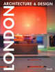 London Architecture & Design / Лондон: Архитектура и дизайн, Daab Books 