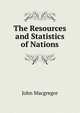 The Resources and Statistics of Nations, John MacGregor 