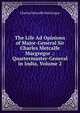 The Life Ad Opinions of Major-General Sir Charles Metcalfe Macgregor .: Quartermaster-General in India, Volume 2, Charles Metcalfe MacGregor 