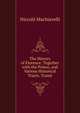 The History of Florence: Together with the Prince, and Various Historical Tracts. Transl, Machiavelli Niccolo 