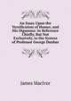 An Essay Upon the Versification of Homer, and His Digamma: In Reference Chiefly, But Not Exclusively, to the System of Professor George Dunbar, James MacIvor 