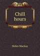 Chill hours, Helen Mackay 
