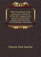 With the admiral of the ocean sea: a narrative of the first voyage to the western world, drawn mainly from the diary of Christopher Columbus;, Charles Paul MacKie 