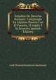 Estudios De Derecho Romano: Comparado En Algunos Puntos Con El Frances, El Ingles Y El Escoces (Spanish Edition), Lord Thomas Mackenzie Mackenzie 