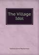 The Village Idol, Matilda Anne Mackarness 