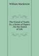 The Friend of Youth: Or, a Series of Papers . On the Duties of Life, William Mackenzie 