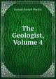 The Geologist, Volume 4, Samuel Joseph Mackie 