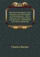 Historical Description of the Monastery Or Chapel Royal of Holyroodhouse: : With a Short Account of the Palace and Environs. : Embellished with Seven Engravings, Charles Mackie 