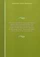 Proceedings of the Court of Inquiry Appointed to Inquire Into the Intended Mutiny On Board the United States Brig of War Somers, On the High Seas: . Navy Yard, New-York; with a Full Account of, Alexander Slidell Mackenzie 