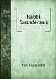 Rabbi Saunderson, Maclaren Ian 